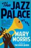 Book cover for "The jazz palace"