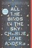 Book cover for "All the birds in the sky"
