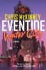 Book cover for "Eventide, Water City".