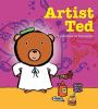 Book cover for "Artist Ted".