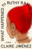 Book cover for "What happened to Ruthy Ramirez"