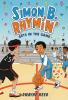 Book cover for "Simon B. Rhymin' gets in the game".