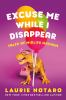Book cover for "Excuse me while I disappear"