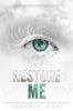 Book cover for "Restore me".