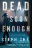 Book cover for "Dead soon enough".