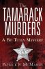 Book cover for "The Tamarack murders"