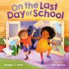 Book cover for "On the last day of school"