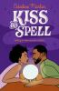 Book cover for "Kiss and spell".