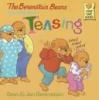 Book cover for "The Berenstain Bears and too much teasing".