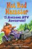 Book cover for "Hot Rod Hamster and the awesome ATV adventure!".