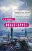 Book cover for "Dealbreaker".