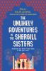 Book cover for "The unlikely adventures of the Shergill sisters"