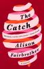 Book cover for "The catch"
