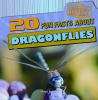 Book cover for "20 fun facts about dragonflies".