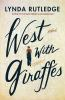 Book cover for "West with giraffes"
