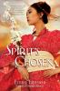 Book cover for "Spirit's chosen".
