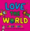 Book cover for "Love the world"