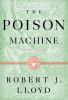Book cover for "The poison machine".