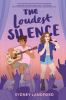 Book cover for "The loudest silence"