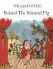 Book cover for "Roland the minstrel pig"