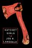 Book cover for "Hatchet Girls".