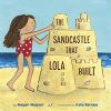 Book cover for "The sandcastle that Lola built"