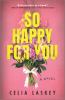 Book cover for "So happy for you"