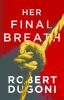 Book cover for "Her final breath".