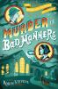 Book cover for "Murder is bad manners".