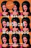 Book cover for "The making of biblical womanhood"