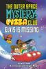 Book cover for "Elvis is missing"