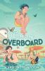 Book cover for "Going overboard"