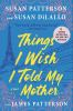 Book cover for "Things I wish I told my mother"