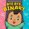 Book cover for "Bye bye, binary"