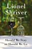 Book cover for "Should we stay or should we go"