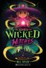 Book cover for "The School for Wicked Witches"