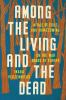 Book cover for "Among the living and the dead"