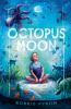 Book cover for "Octopus moon"