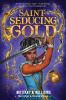 Book cover for "Saint-seducing gold".