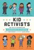 Book cover for "Kid activists"