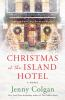 Book cover for "Christmas at the island hotel".