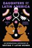 Book cover for "Daughters of Latin America"
