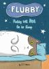 Book cover for "Flubby will not go to sleep".