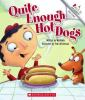 Book cover for "Quite enough hot dogs"