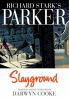 Book cover for "Richard Stark's Parker: Slayground".
