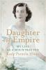 Book cover for "Daughter of empire"