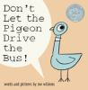 Book cover for "Don't let the pigeon drive the bus!"