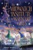Book cover for "The Midwatch Institute for wayward girls"