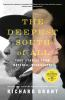 Book cover for "The deepest South of all"