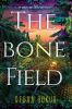 Book cover for "The bone field".